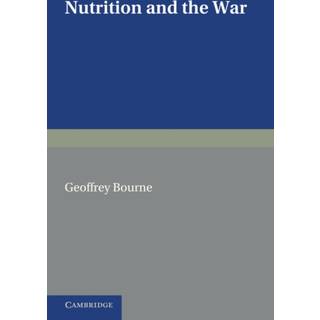 Nutrition and the War