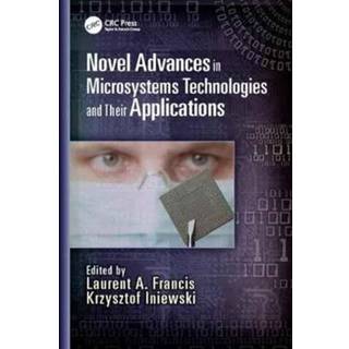 Novel Advances in Microsystems Technologies and Their Applications