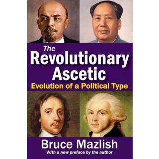The Revolutionary Ascetic