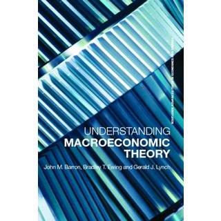 Understanding Macroeconomic Theory
