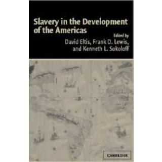 Slavery in the Development of the Americas