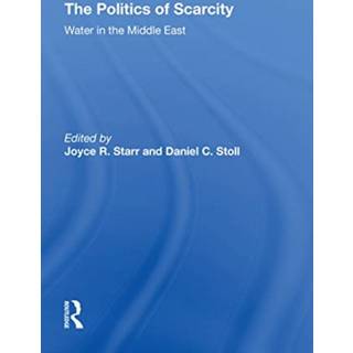 The Politics Of Scarcity