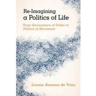 Re-Imagining a Politics of Life