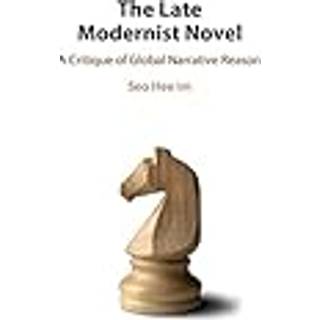 The Late Modernist Novel