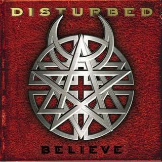 Disturbed - Believe