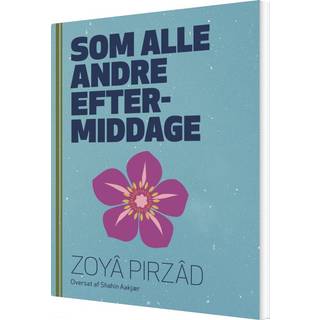 Som alle andre eftermiddage