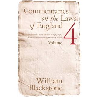 Commentaries on the Laws of England, Volume 4