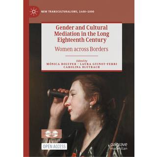 Gender and Cultural Mediation in the Long Eighteenth Century