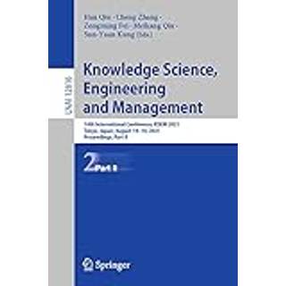 Knowledge Science, Engineering and Management