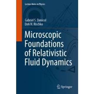Microscopic Foundations of Relativistic Fluid Dynamics