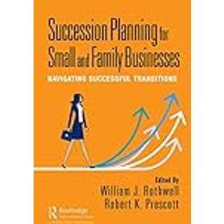 Succession Planning for Small and Family Businesses