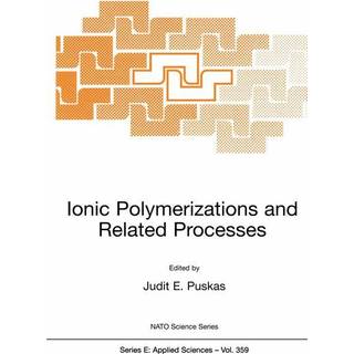 Ionic Polymerization and Related Processes