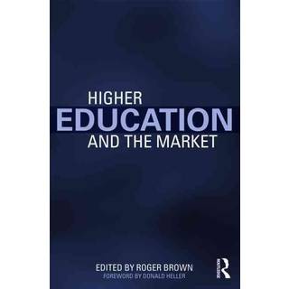 Higher Education and the Market