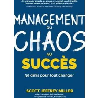 Management: du chaos au succes