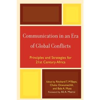 Communication in an Era of Global Conflicts