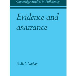 Evidence and Assurance
