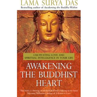 Awakening The Buddhist Heart