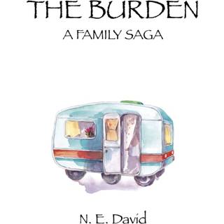Burden, The – A Family Saga