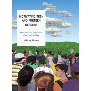 Motivating Teen and Preteen Readers