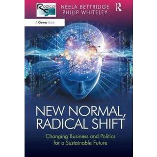 New Normal, Radical Shift