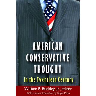 American Conservative Thought in the Twentieth Century
