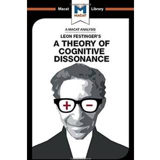 A Theory of Cognitive Dissonance