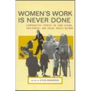 Women's Work is Never Done
