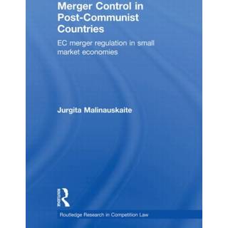 Merger Control in Post-Communist Countries