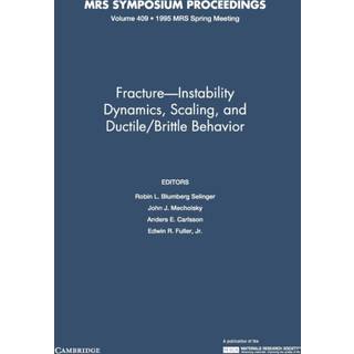 Fracture-Instability Dynamics, Scaling and Ductile/Brittle Behavior: Volume 409