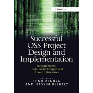 Successful OSS Project Design and Implementation