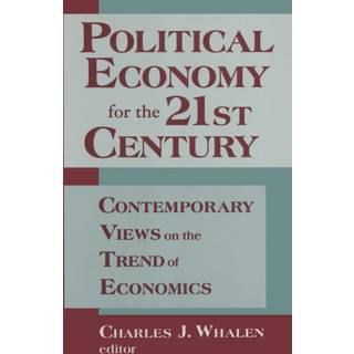 Political Economy for the 21st Century