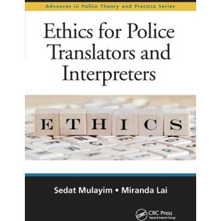 Ethics for Police Translators and Interpreters