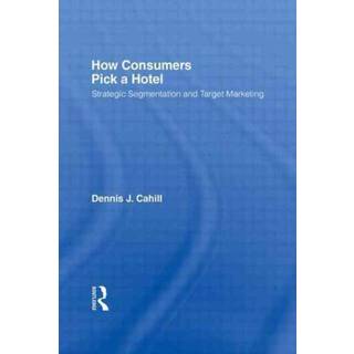 How Consumers Pick a Hotel