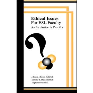 Ethical Issues for Esl Faculty