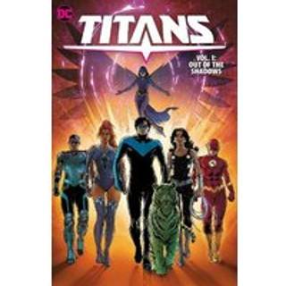 Titans Vol. 1: Out of the Shadows