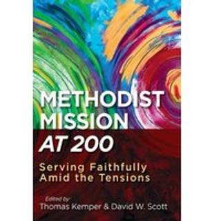 Methodist Mission at 200