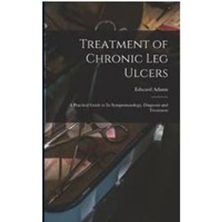 Treatment of Chronic Leg Ulcers