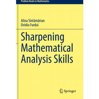 Sharpening Mathematical Analysis Skills