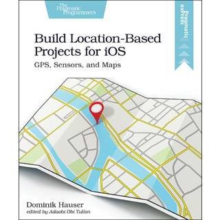 Build Location-Based Projects for iOS