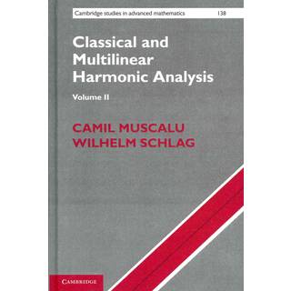 Classical and Multilinear Harmonic Analysis