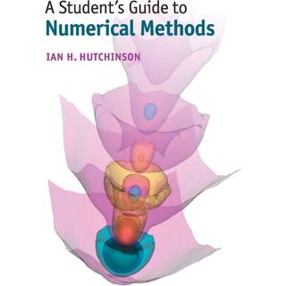 A Student's Guide to Numerical Methods