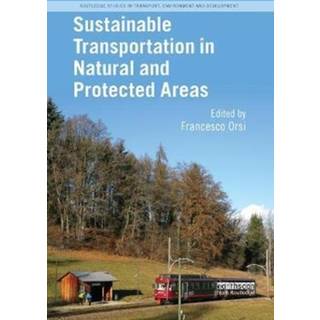 Sustainable Transportation in Natural and Protected Areas