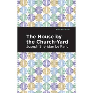 The House by the Church-Yard