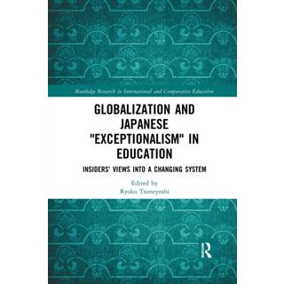 Globalization and Japanese Exceptionalism in Education