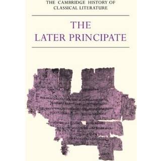 The Cambridge History of Classical Literature: Volume 2, Latin Literature, Part 5, The Later Principate