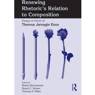 Renewing Rhetoric's Relation to Composition