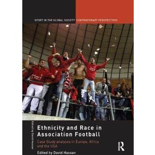 Ethnicity and Race in Association Football