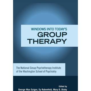 Windows into Today's Group Therapy