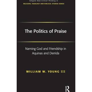 The Politics of Praise