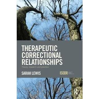 Therapeutic Correctional Relationships